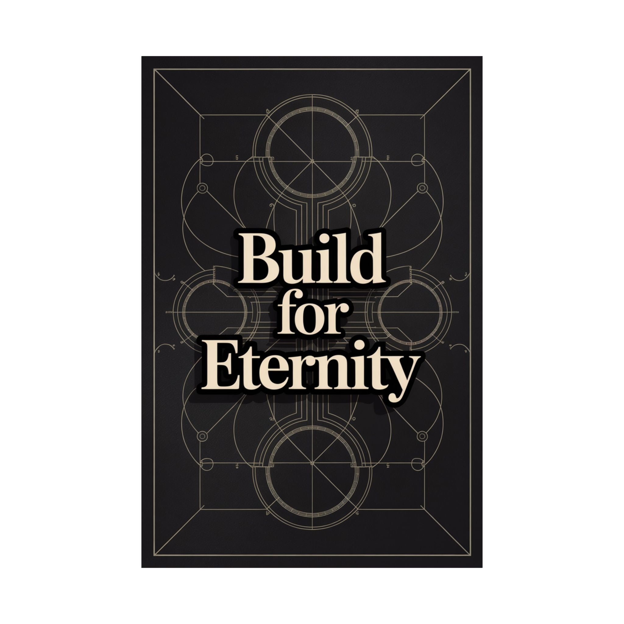Eternal Blueprints