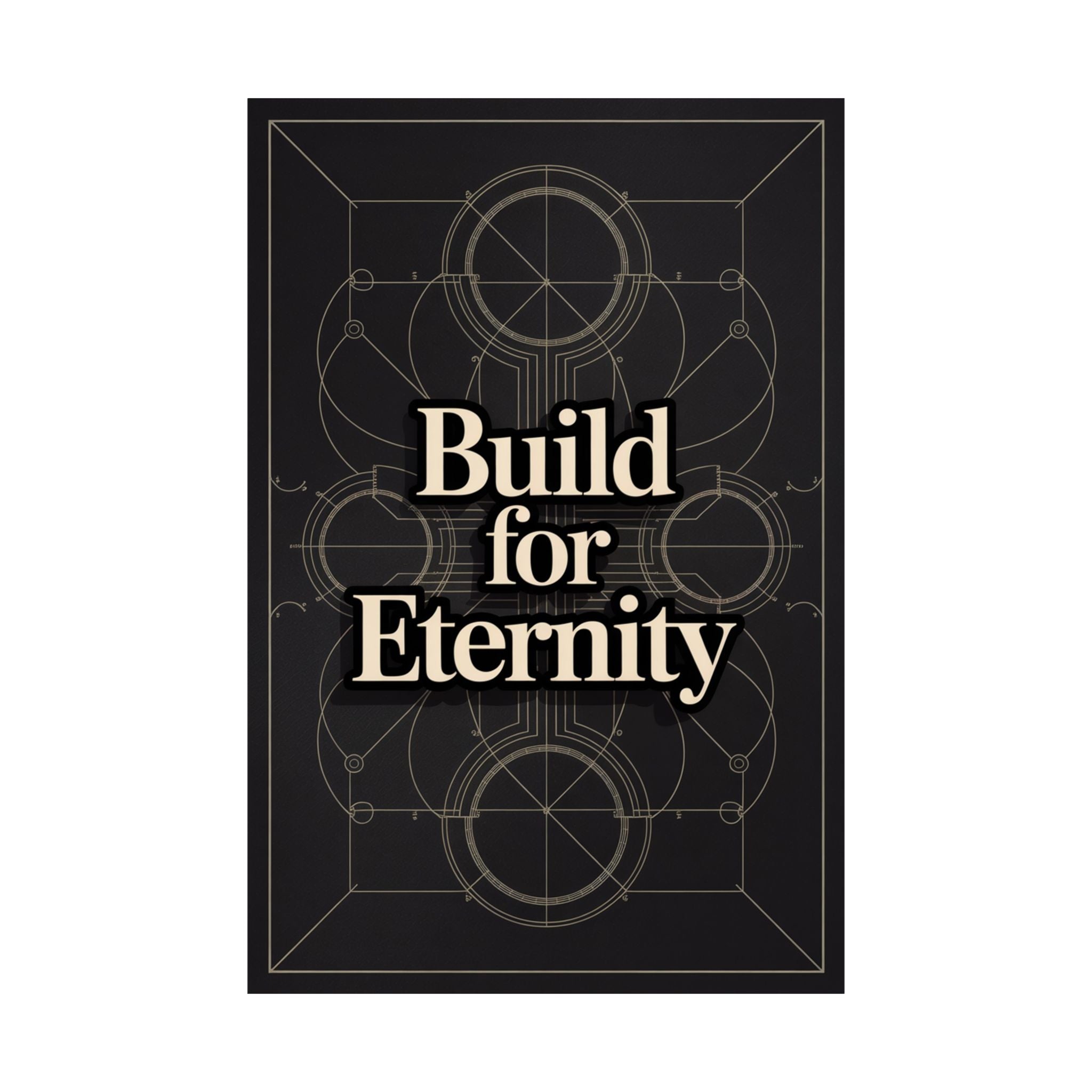 Eternal Blueprints
