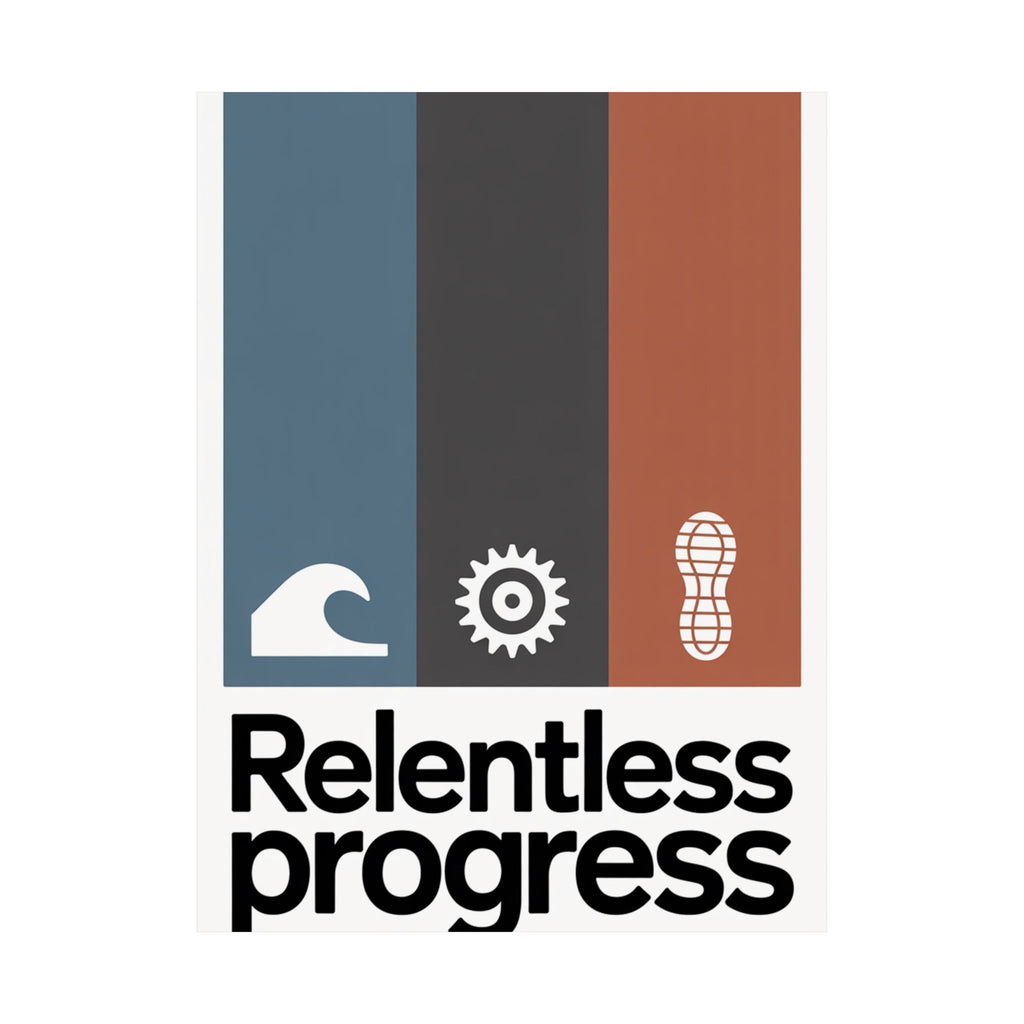 The Relentless Pursuit