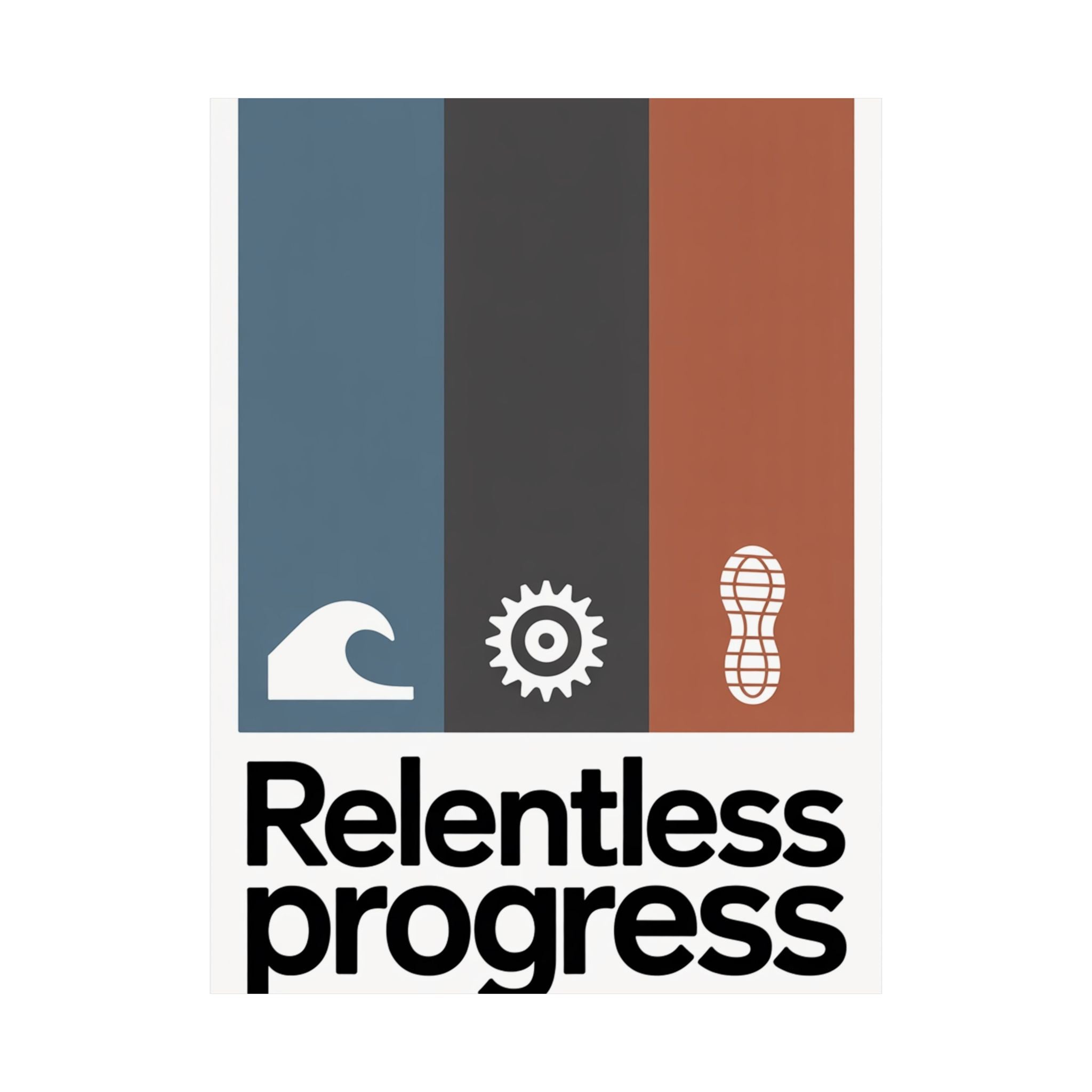 The Relentless Pursuit