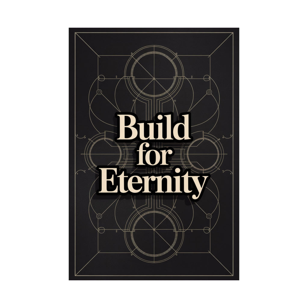 Eternal Blueprints
