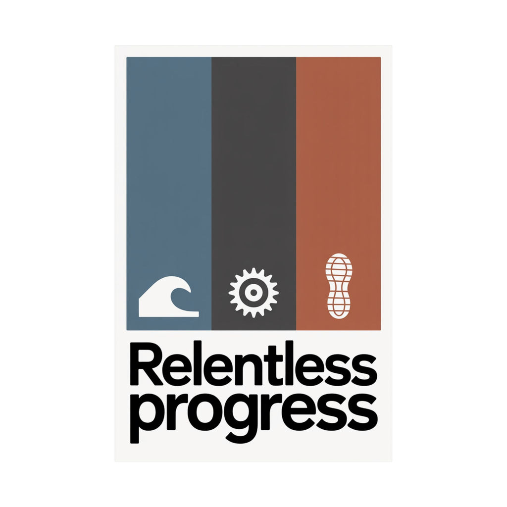 The Relentless Pursuit
